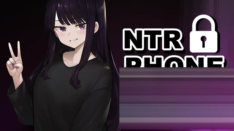 NTR手机/NTR Phone[Ver0.38][PC+安卓/370M] [互动SLG/NTR/动态/官中/更新]