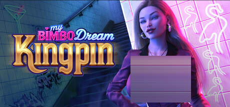 我的傻白甜梦想：幕后大佬/My Bimbo Dream: Kingpin [Ver0.7.5][PC+安卓/7.2G][SLG/AI汉化/更新]